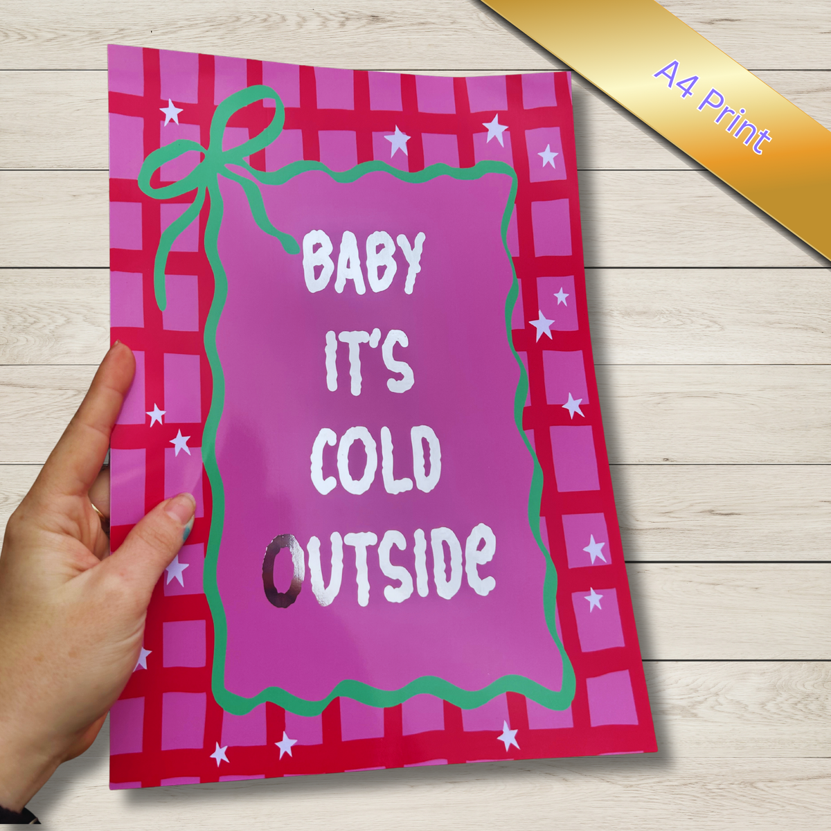 “Baby It’s Cold Outside” Silver Foil Christmas A4 Print – Festive Wall Art Gift