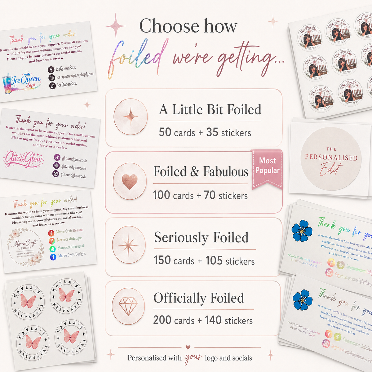 A promotional graphic showing multiple examples of custom foiled thank-you cards and round photo stickers arranged around a central text panel. The central panel lists four foil levels: A Little Bit Foiled, Foiled & Fabulous, Seriously Foiled, and Officially Foiled, with corresponding card and sticker counts.