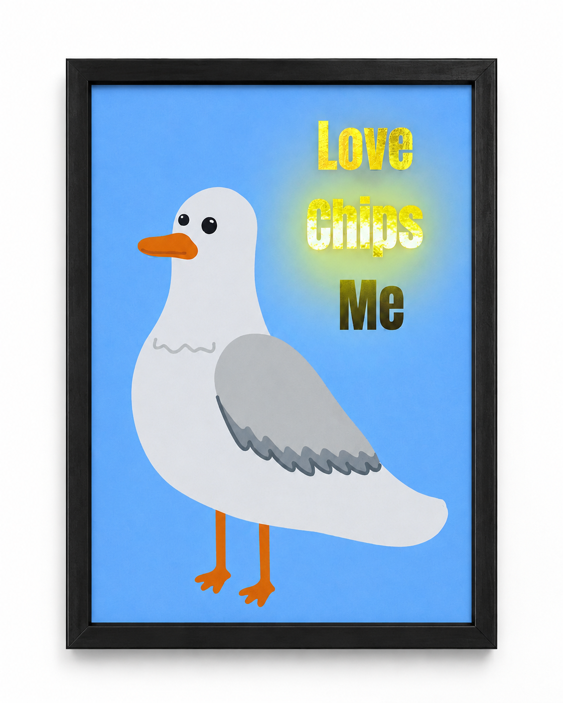 Love Chips Me Seagull A4 Foiled Print | Funny Seaside Wall Art & Gift