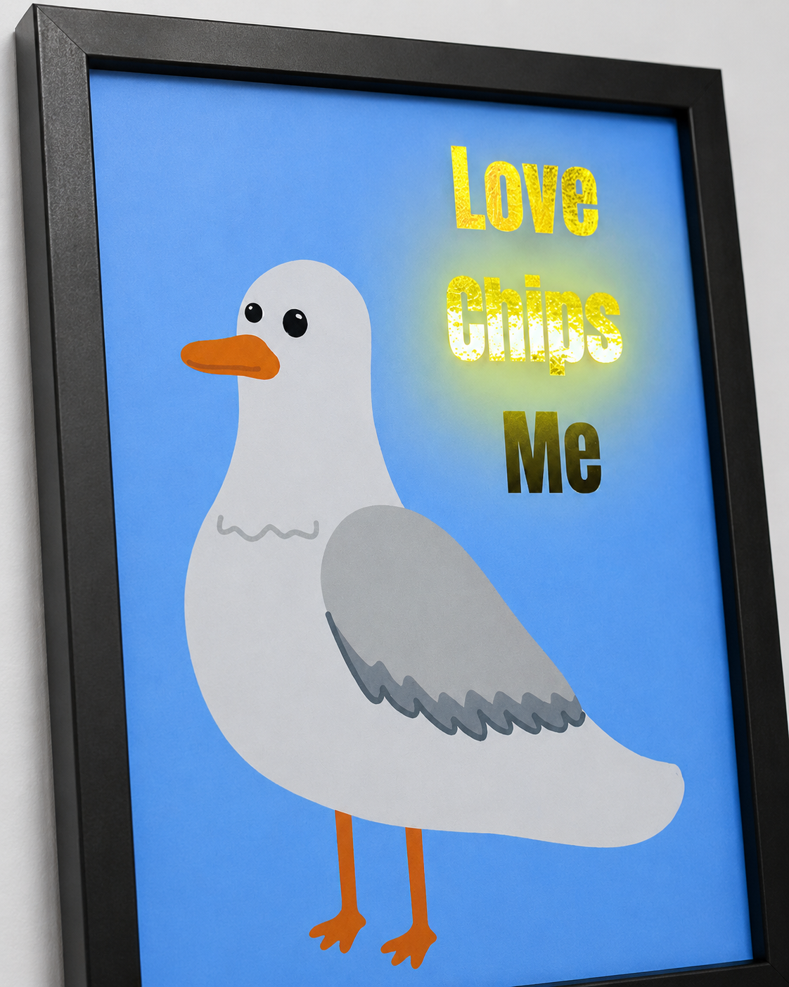Love Chips Me Seagull A4 Foiled Print | Funny Seaside Wall Art & Gift