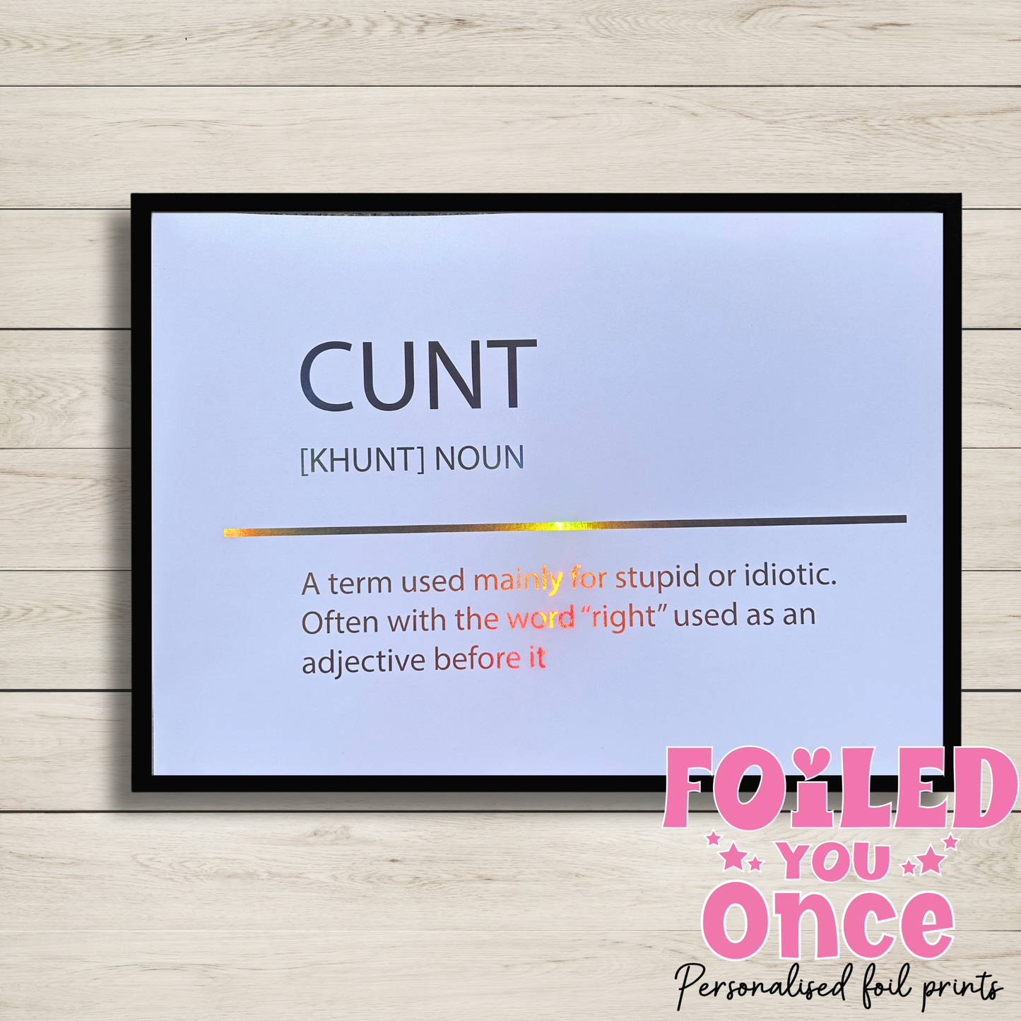 C Word A4 Holographic Foil Print – Framed or Unframed