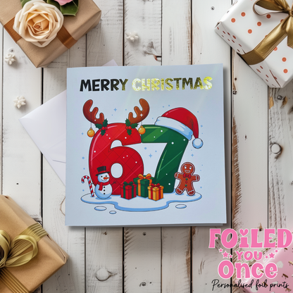 six seven 6 7 Christmas Card – 6x6" – Gold Foil “Merry Christmas” 67 meme trend