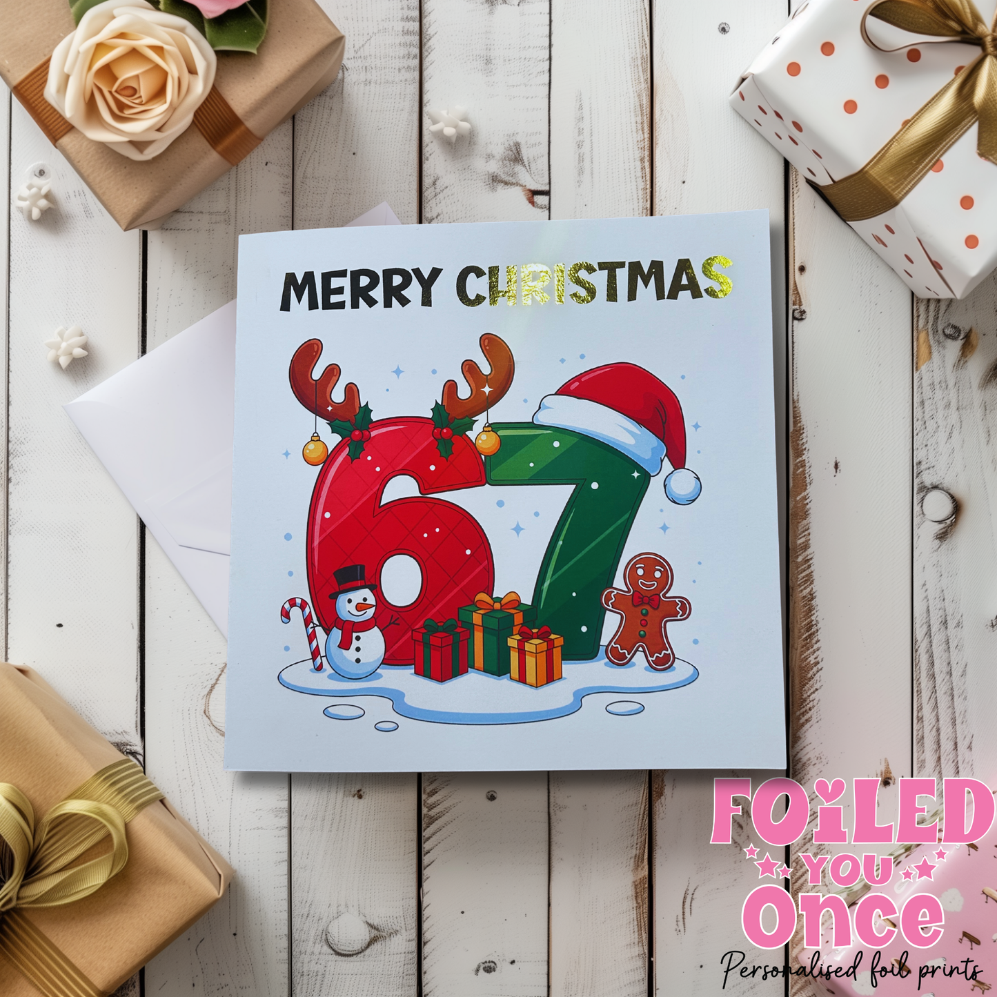 six seven 6 7 Christmas Card – 6x6" – Gold Foil “Merry Christmas” 67 meme trend