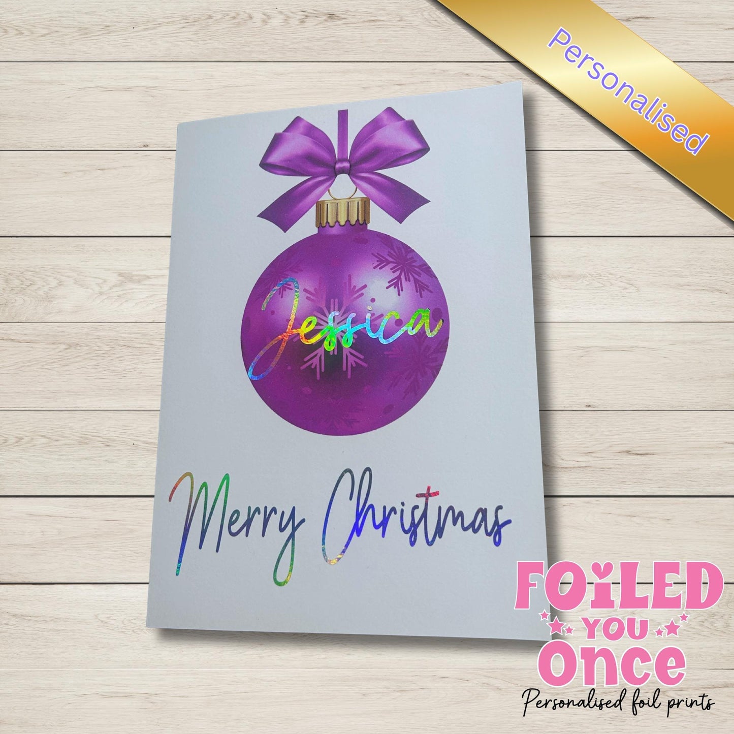 Personalised Bauble Christmas Card — Silver Holographic foil personalisation — 5x7" with Envelope