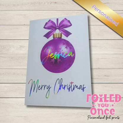 Personalised Bauble Christmas Card — Silver Holographic foil personalisation — 5x7" with Envelope