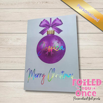 Personalised Bauble Christmas Card — Silver Holographic foil personalisation — 5x7" with Envelope