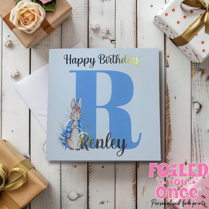 Peter Rabbit Birthday Card |Any Letter | Peter Rabbit, Flopsy Bunny | luxury gold foil personalisation